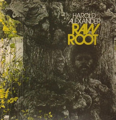 Harold Alexander Raw Root NEAR MINT Atlantic Vinyl LP