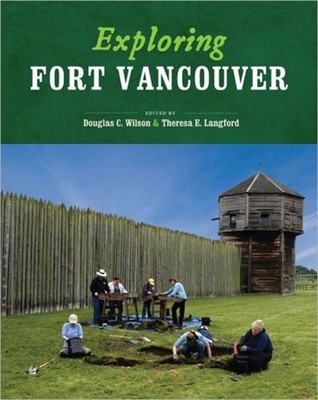 Exploring Fort Vancouver Paperback