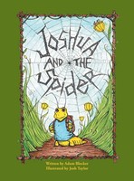 Adam P. Blocker | Joshua And The Spider | Buch | Englisch (2013) | Gebunden
