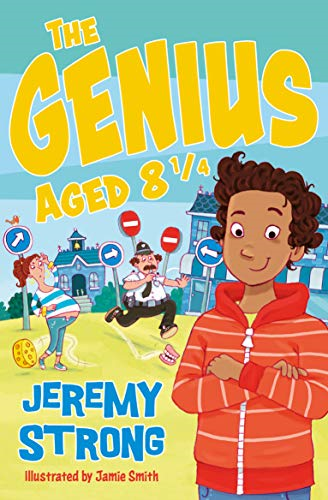 The Genius Aged 8 1/4 (4u2read): (Dyslexia-friendly) - Jeremy Strong