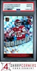 2019 PANINI DONRUSS DOMINATORS #DOM15 PATRICK MAHOMES II PSA 10