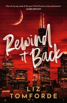 Rewind It Back by Liz Tomforde