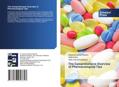 Salumeh Sehat Kashani (u. a.) | The Comprehensive Overview of Pharmacological...