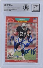 Tim Brown Los Angeles Raiders Signed 1989 Pro Set BAS 10 Rookie Card w/HOF Insc. rookie card picture