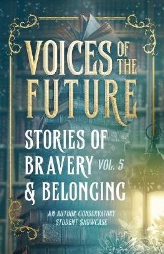 Alayna Niblack Annika Crum Caroline Guajardo Voices of the Future (Tascabile)