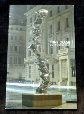 TONY CRAGG On Exhibition Road   2012 ART EXHIBITION CATALOGUE