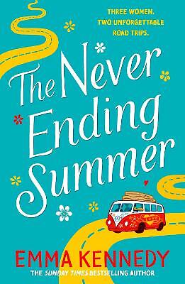 The Never-Ending Summer: The joyful escape we all need right now by Emma...