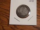 `1898 Barber Quarter, very good condition, 90 % silver