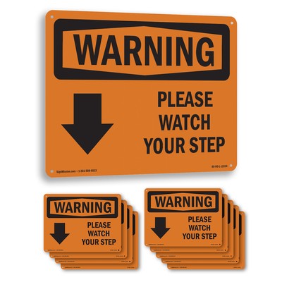 Please Watch Your Step [Down Arrow] With Symbol OSHA WARNING Sign - 5 or 10 Pack