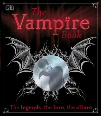 The Vampire Book by DK Publishing