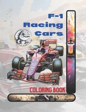 F-1 Racing Cars: Coloring Book by Bub Dubb Pa...