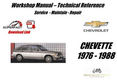 CHEVROLET CHEVETTE  Service Repair   Workshop  Manual 1976 - 1988