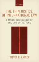 Steven R Ratner | Thin Justice Of International Law | Buch | Englisch (2015)