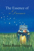 Tonia Basso-Siggia | The Essence Of A Dreamer | Taschenbuch | Englisch (2014)