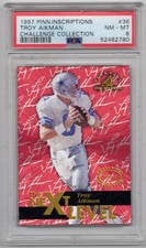 1997 Pinnacle Inscriptions Challenge Collection #36 Troy Aikman - PSA 8 Low Pop