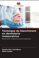 Sachin Dev Sachdeva (U. A.) | Technique De Blanchiment En Dentisterie...