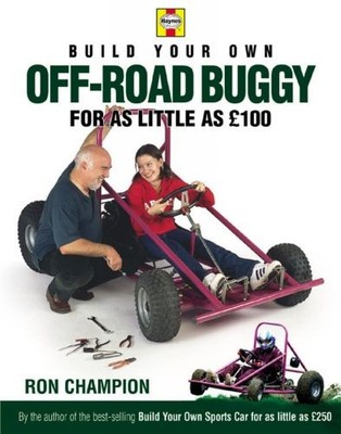 Build Your Own Off-road Buggy for As Little As 100 Pound  | Champion, Ron | Buch