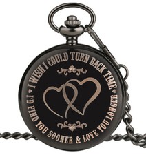 I WISH I COULD TURN BACK TIME Analog Quartz Pocket Watch LOVE YOU LONGER Watches