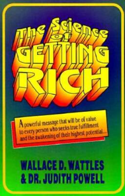 The Science of Getting Rich - Paperback By Wallace D Wattles - VERY ...