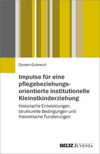 Impulse fur eine pflegebeziehungsorientierte in, Gutewort, Gutewort,*.