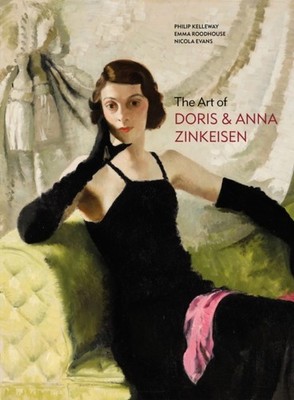 The Art of Doris and Anna Zinkeisen by Philip Kelleway HARDBACK 9781913491819
