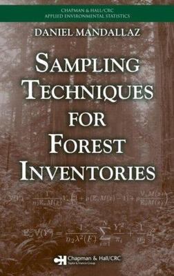Sampling Techniques for Forest Innventories, Hardcover by Mandallaz, Daniel, ...