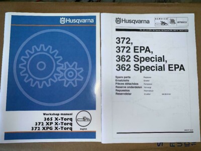 Husqvarna 372 XP, X-Torq 372XP XPG Chainsaw Service Workshop & Parts ...