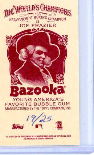 2007 Topps Allen & Ginter Baseball Bazooka Back #82 Joe Frazier #19/25 - Picture 2 of 2