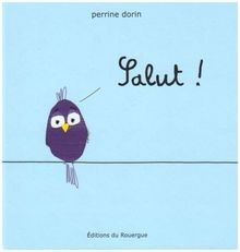 Salut ! von Dorin, Perrine | Buch | Zustand sehr gut