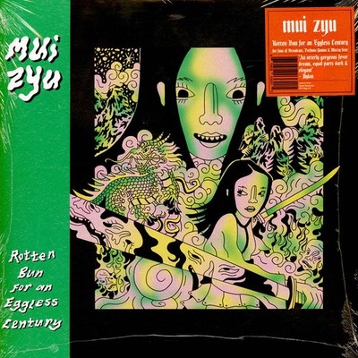 Mui Zyu - Rotten Bun For Eggless Century Lemon Yellow  (2023 - US - Original)