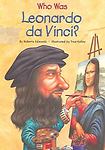 Who Was Leonardo da Vinci? by Edwards, Roberta