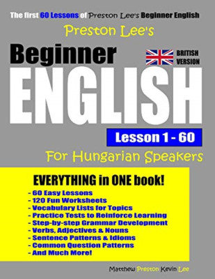Preston Lee's Beginner English Lesson 1 - 60 For Hungar - Paperback / softback N