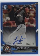 2018 Bowman Draft Chrome Pick Blue Refractor 82/150 Tristan Pompey Auto sb0
