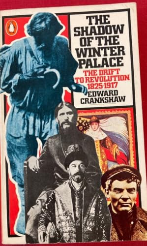The Shadow of the Winter Palace: Th..., Crankshaw, Edwa - Picture 1 of 2