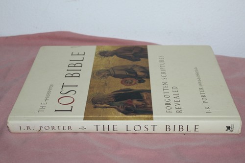 The Lost Bible: Forgotten Scriptures Revealed by Porter, J. R. 2005 - Bild 4 von 5