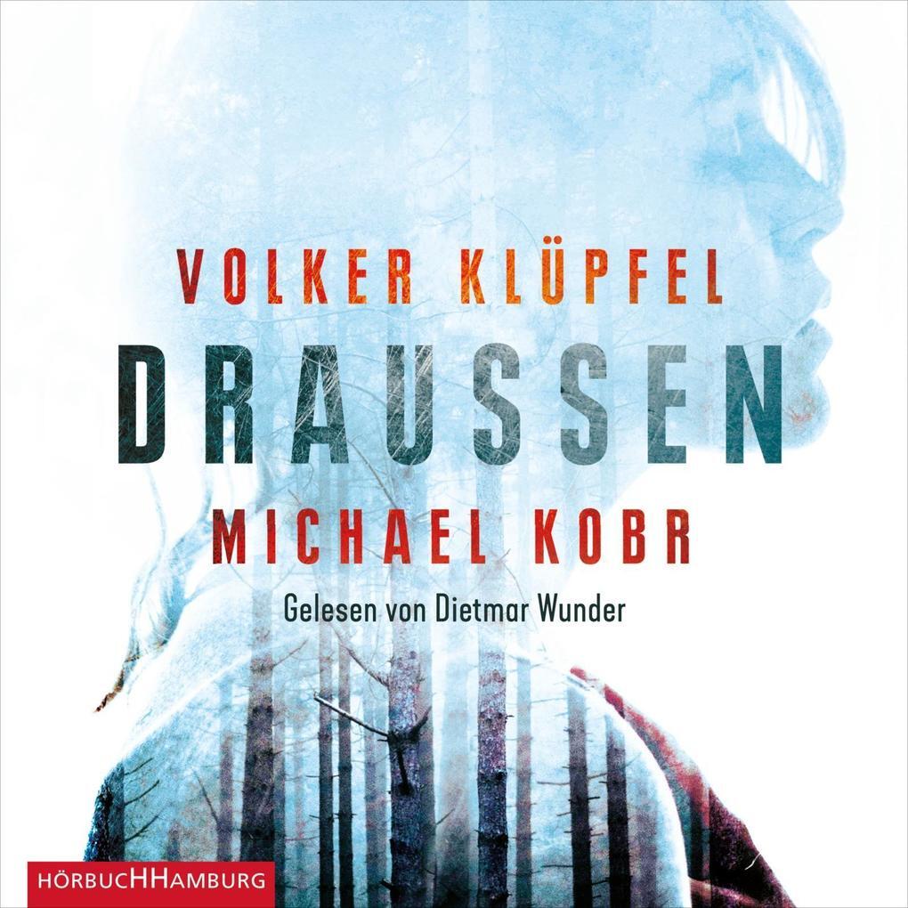 Thumbnail - Draussen | Volker Klüpfel, Michael Kobr | 2020 | Deutsch