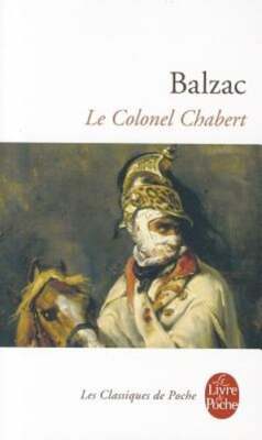 Le Colonel Chabert by Honore de Balzac: Used