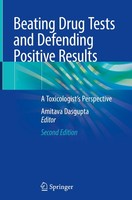 Beating Drug Tests And Defending Positive Results Amitava Dasgupta