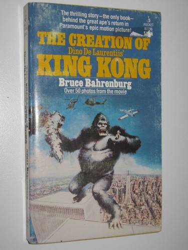 Die Erschaffung von Dino De Laurentiis' King Kong, mit über 50 Fotos aus dem ...