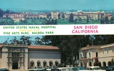 VINTAGE POSTCARD U.S. NAVAL HOSPITAL AND FINE ARTS BUILDING SAN DIEGO c. 1965