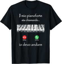 Regalo Pianista Amore Il Mio Pianoforte Sta Chiamando Maglietta