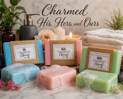 Charmed His, Hers, and Ours - Premium Goat Milk Soap, (3) 5 oz bars