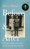 Before & After | The Incredible Story Of The Real-Life Mrs Wilson | Wilson