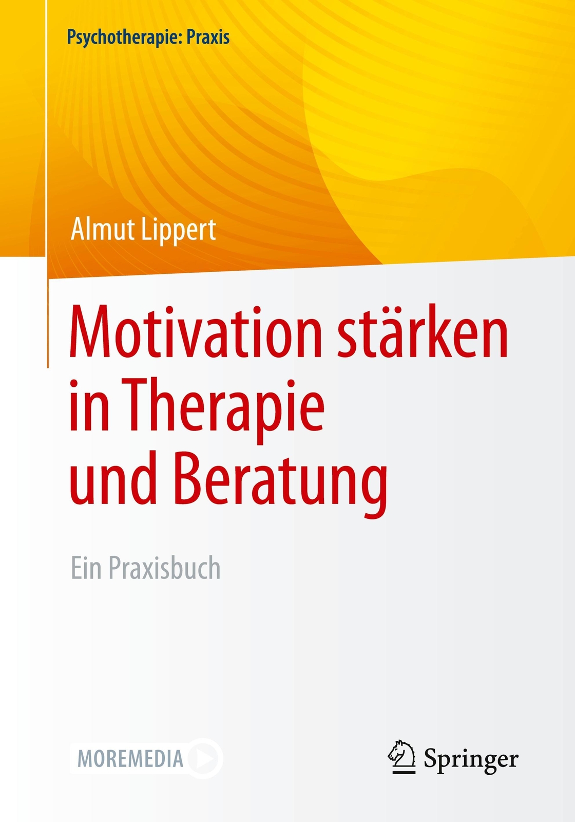 Thumbnail - Motivation Stärken In Therapie Und Beratung | Almut Lippert | Ein