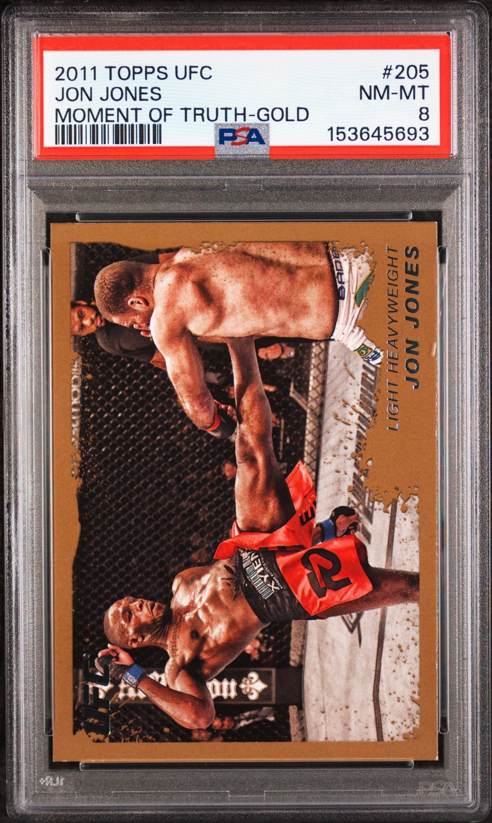 2011 TOPPS UFC MOMENT OF TRUTH GOLD #205 JON JONES PSA 8