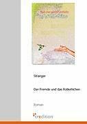 Thumbnail - Der Fremde Und Das Rotkehlchen | Buch | 9783868504293