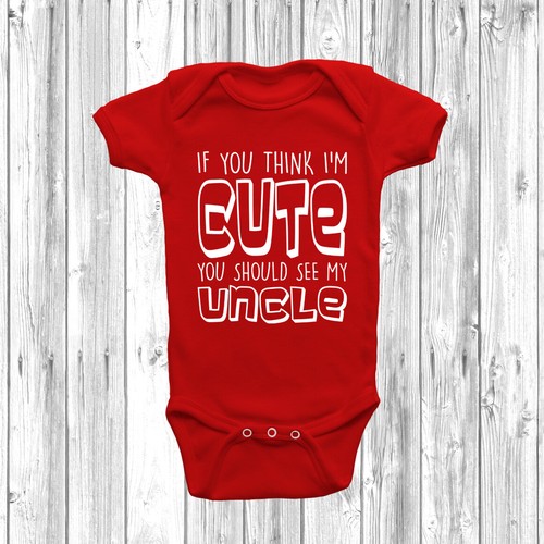 Funny Baby Bodysuit If You Think I'm Cute See My Uncle Babygrow Niece Nephew - Foto 7