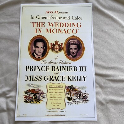 The Wedding In Monaco Prince Rainier 3 Miss Grace Kelly Poster 11 x 17 (206)