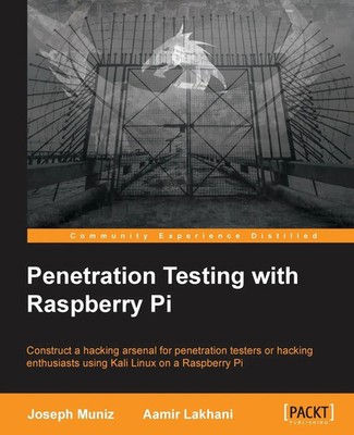 Aamir Lakhani (u. a.) | Penetration Testing with Raspberry Pi | Taschenbuch