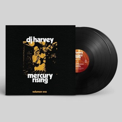 DJ Harvey - Dj Harvey Is The Sound Of Mercury Rising: Volume Tres [New Vinyl LP]
